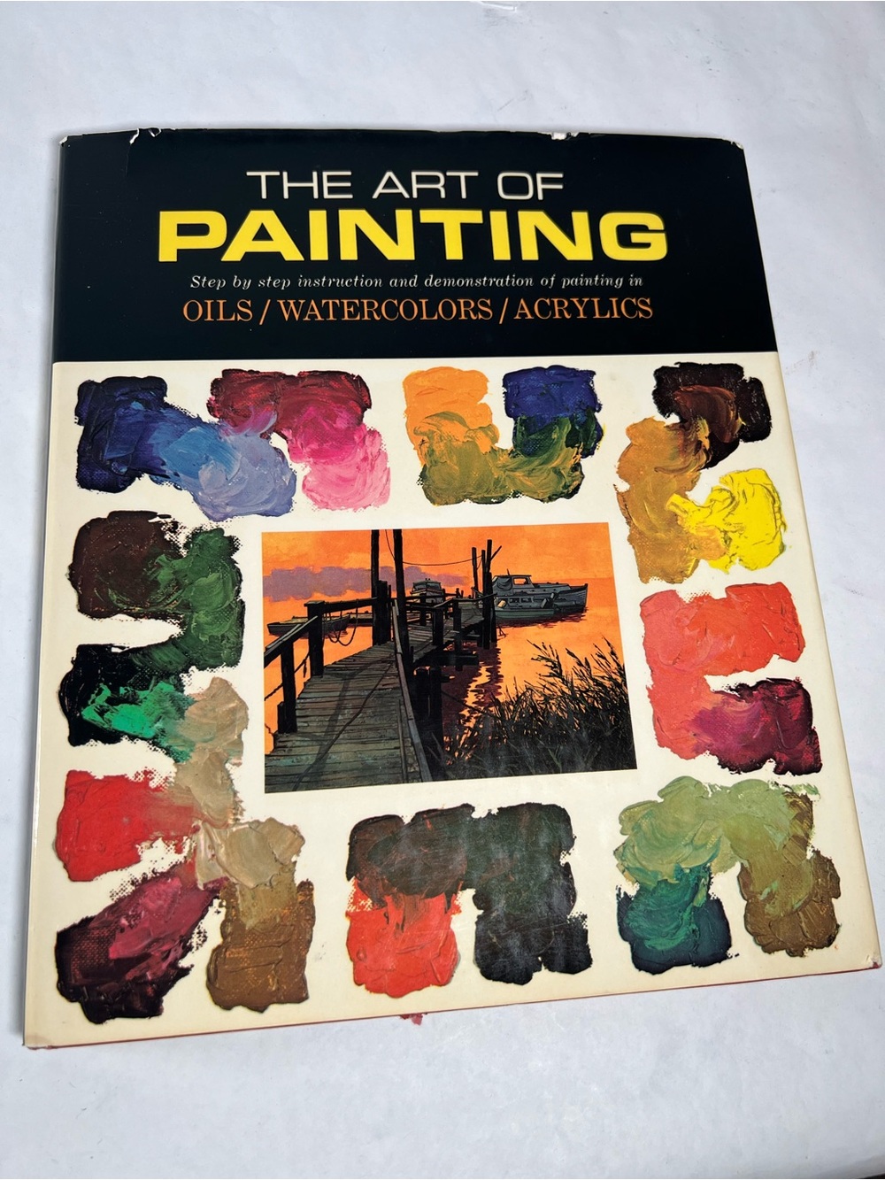 The Art of Painting - Multicolor Art Instruction Book 1968